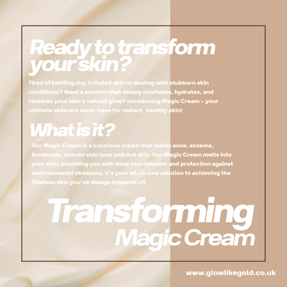 Transforming Magic Cream